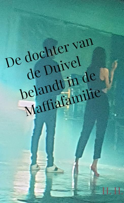 Omslag van De dochter van de Duivel belandt in de Maffiafamilie