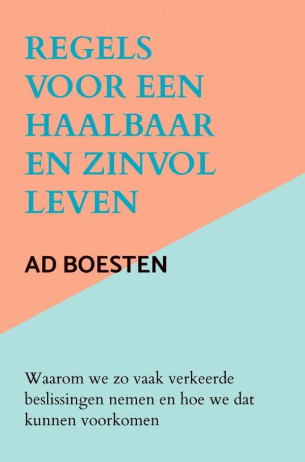 Omslag van Regels voor een haalbaar en zinvol leven