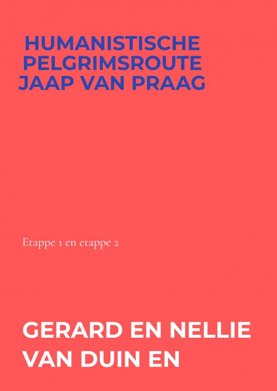 Omslag van Humanistische pelgrimsroute Jaap van Praag