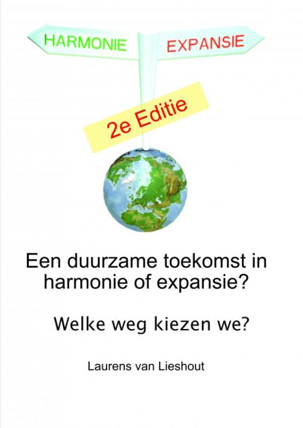 Omslag van Een duurzame toekomst in harmonie of expansie?