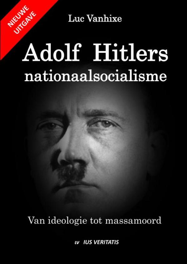 Omslag van Adolf Hitlers nationaalsocialisme - nieuwe uitgave