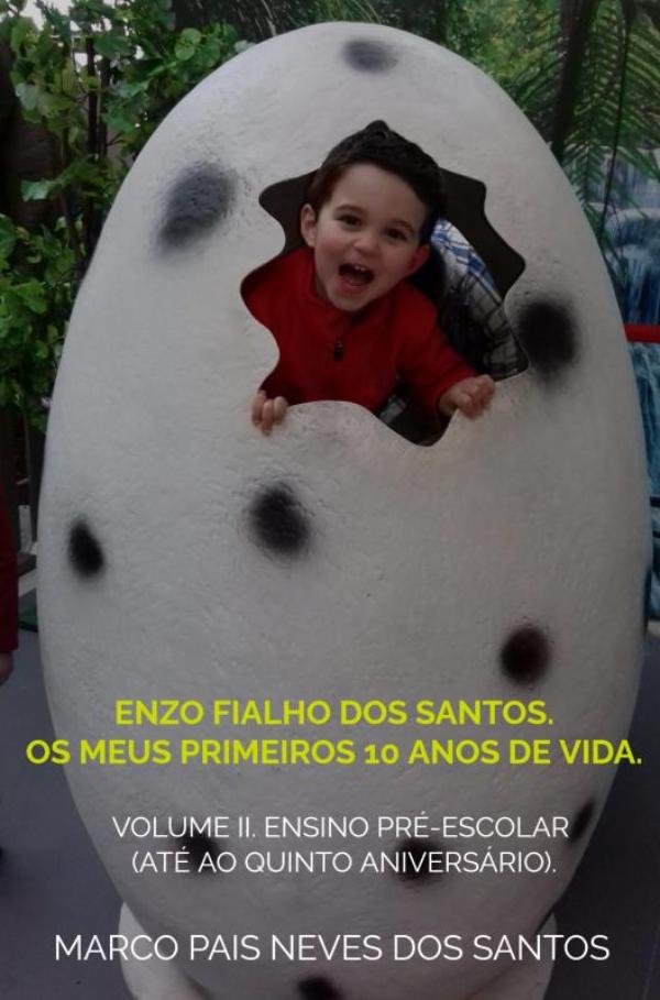 Omslag van Enzo Fialho dos Santos. Os meus primeiros 10 anos de vida.