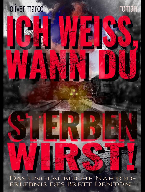 Omslag van Ich weiß, wann du sterben wirst!