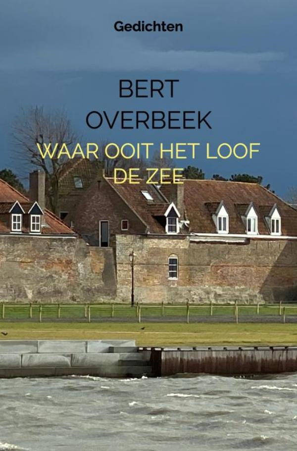 Omslag van Waar ooit het loof de zee
