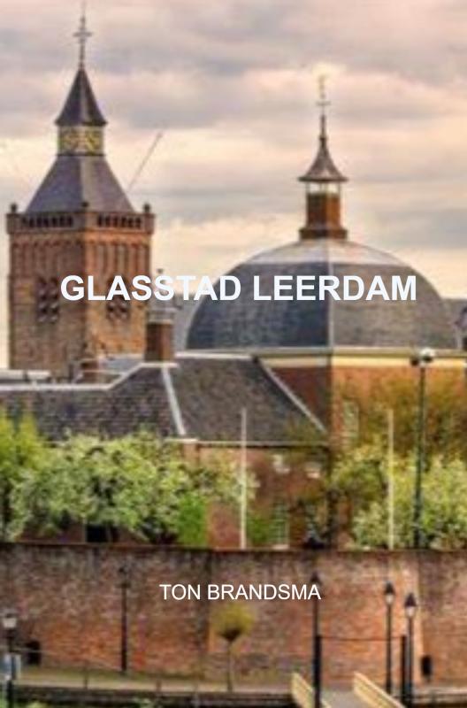 Omslag van GLASSTAD LEERDAM