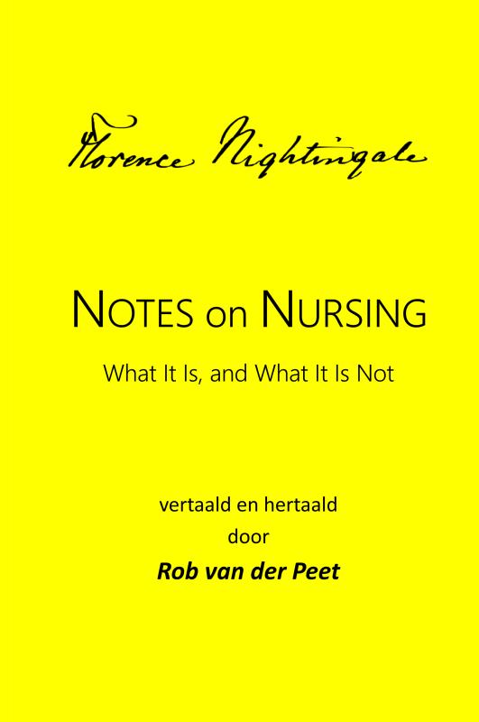 Omslag van Notes on Nursing: What It Is, and What It Is Not