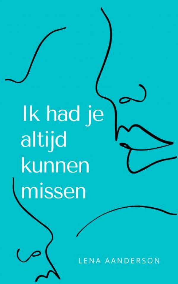 Omslag van Ik had je altijd kunnen missen