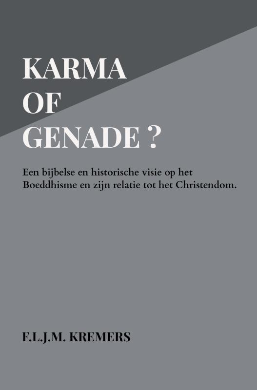 Omslag van Karma of Genade ?