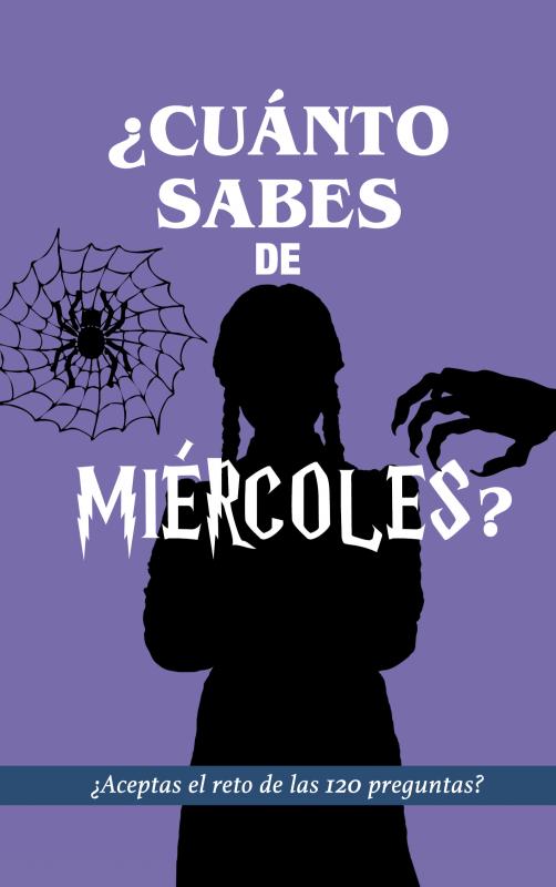 Omslag van ¿Cuánto sabes de Miércoles?