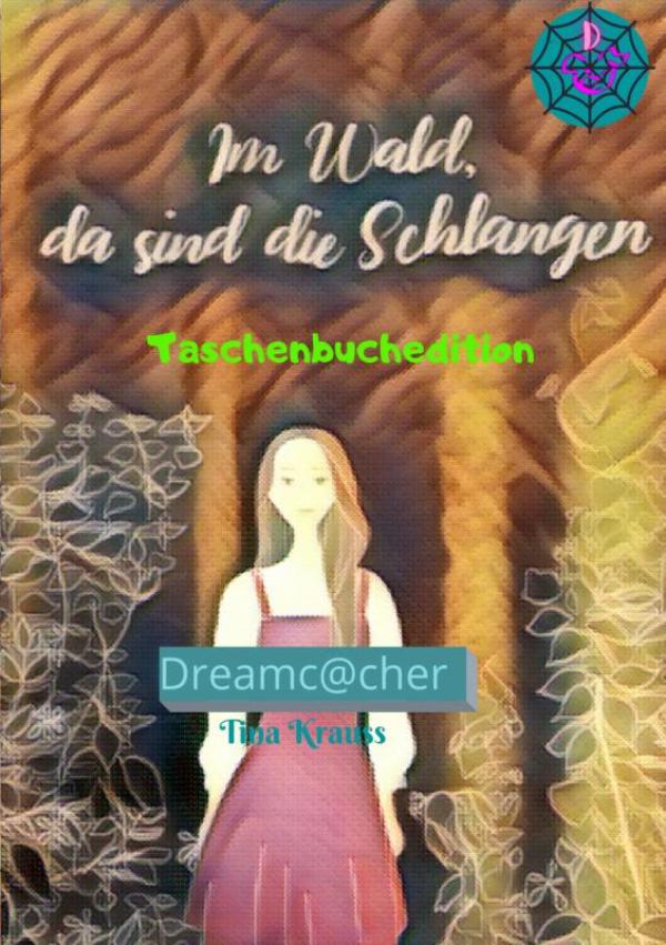 Omslag van Im Wald, da sind die Schlangen