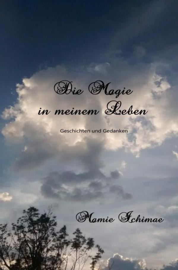 Omslag van Die Magie in meinem Leben