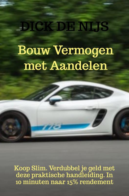 Omslag van Bouw Vermogen met Aandelen