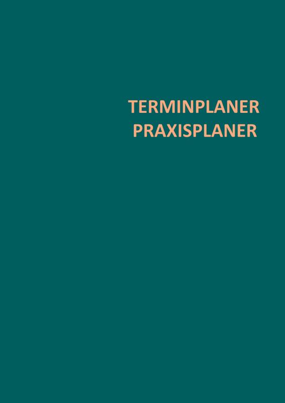 Omslag van Terminplaner Praxisplaner 7-20 Uhr