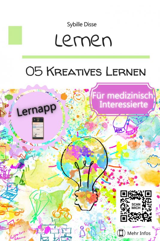 Omslag van Lernen Band 05: Kreatives Lernen für medizinisch Interessierte
