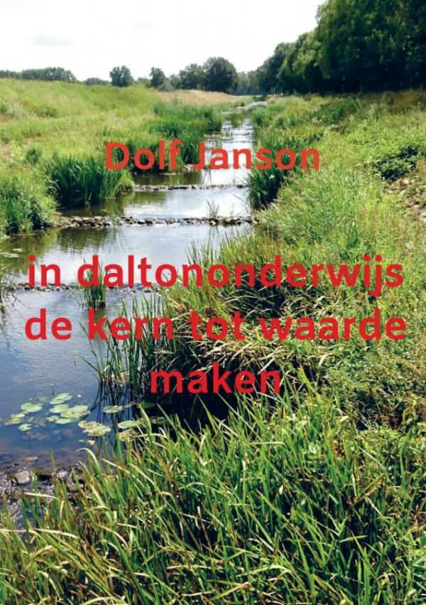 Omslag van in daltononderwijs de kern tot waarde maken
