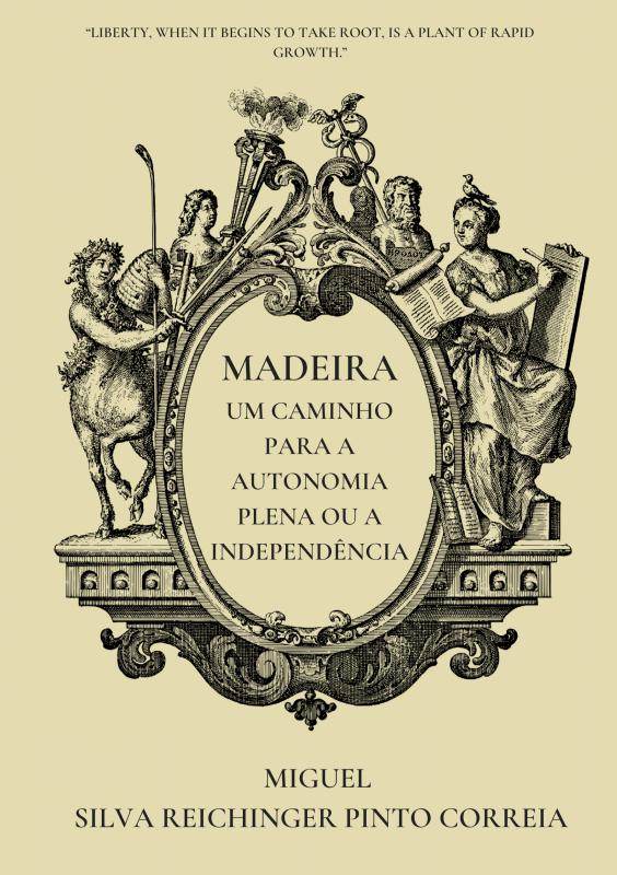 Omslag van Madeira - Um Caminho para a Autonomia Plena ou a Independência