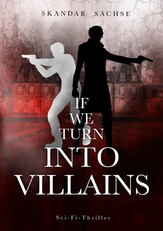 Omslag van If we turn into villains