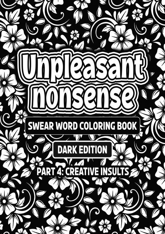 Omslag van Unpleasant nonsense deel 4: Creative insults
