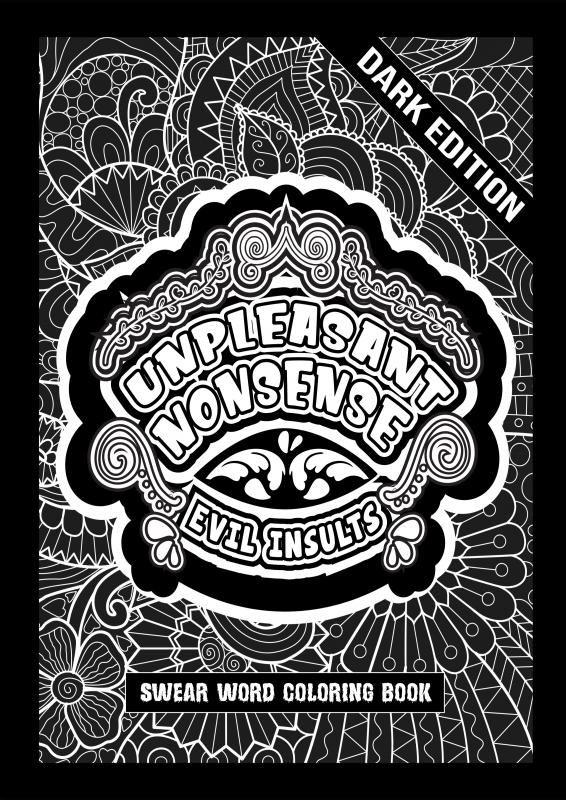 Omslag van Unpleasant nonsense: Evil insults