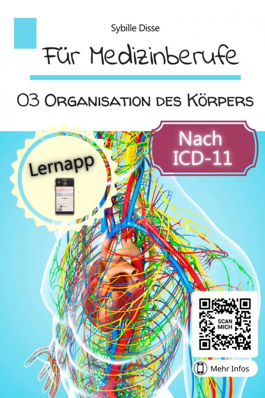 Omslag van Für Medizinberufe Band 03: Organisation des Körpers