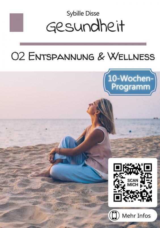 Omslag van Gesundheit Band 02: Entspannung und Wellness