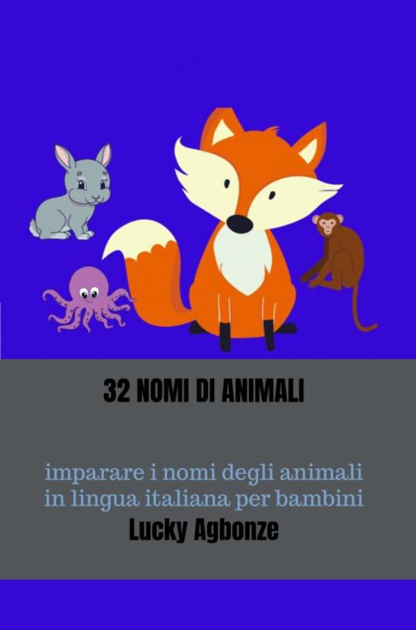 Omslag van 32 NOMI DI ANIMALI