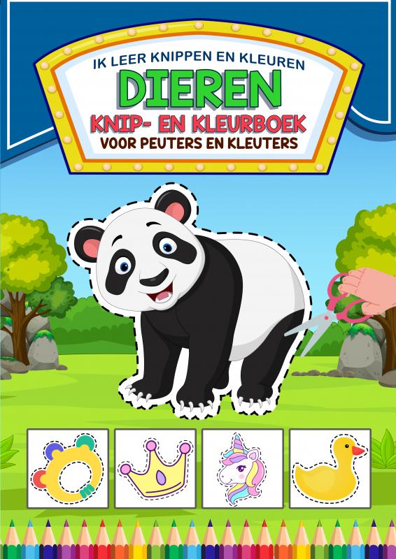 Omslag van Ik Leer Knippen en Kleuren - Dieren Knip- en Kleurboek - Voor Peuters en Kleuters