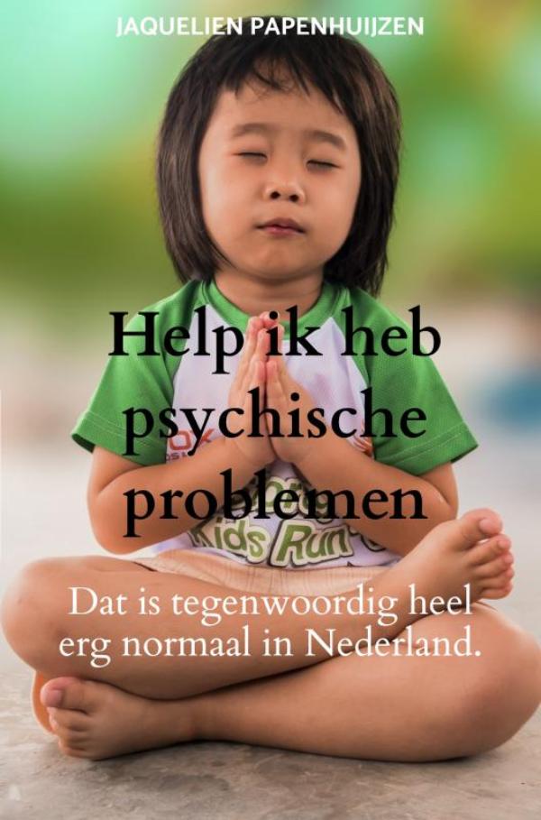 Omslag van Help ik heb psychische problemen