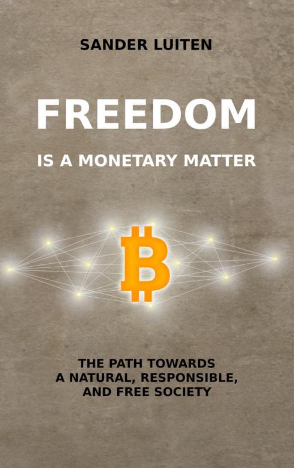Omslag van Freedom is a monetary matter