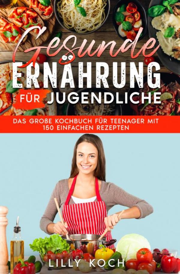 Omslag van Gesunde Ernährung für Jugendliche