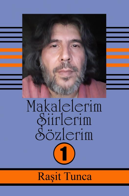 Omslag van Makalelerim Şiirlerim Sözlerim Serisi -1
