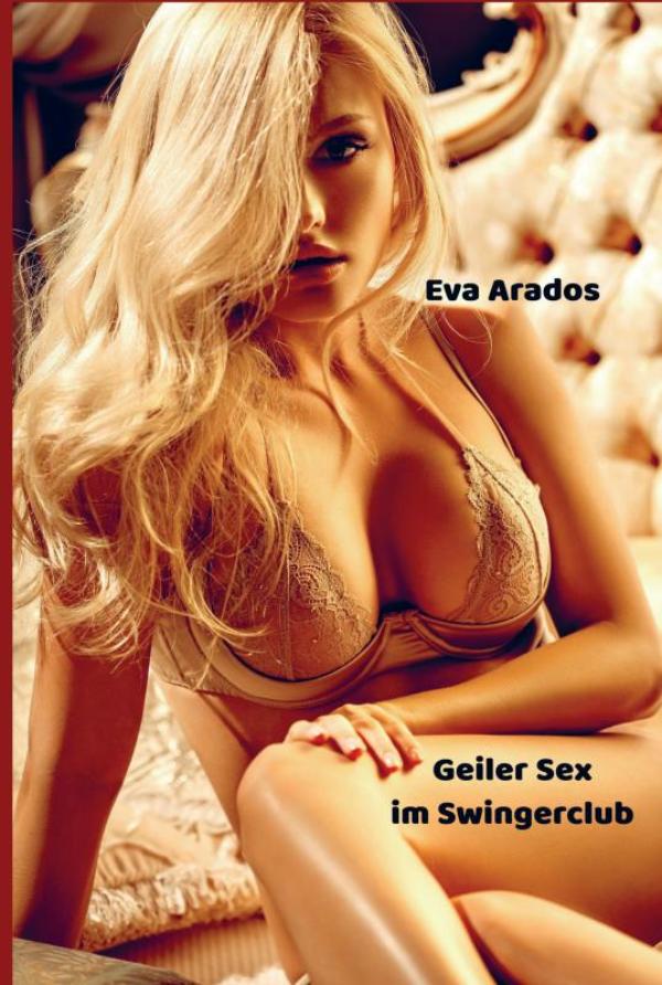 Omslag van Geiler Sex im Swingerclub