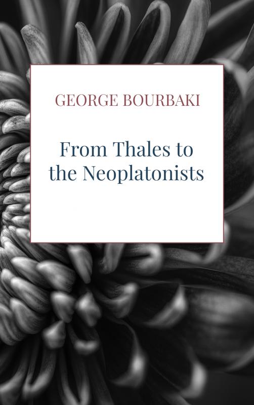 Omslag van From Thales to the Neoplatonists