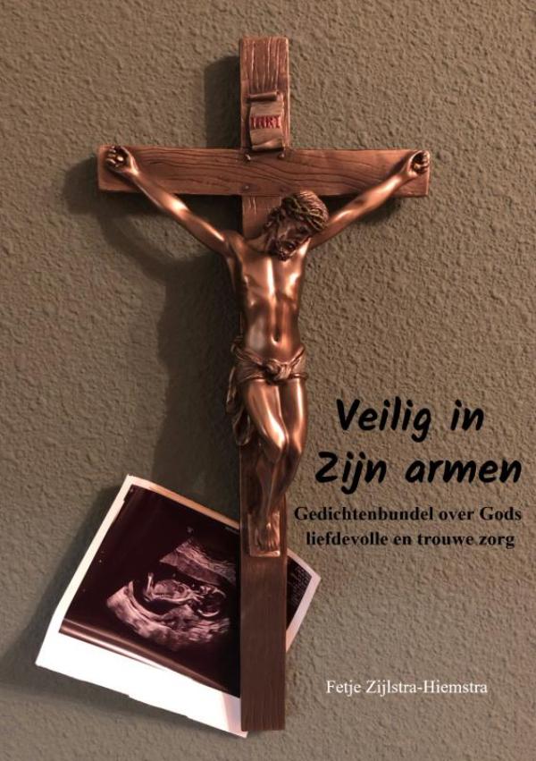 Omslag van Veilig in Zijn armen