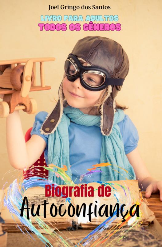 Omslag van Biografia de Autoconfiança