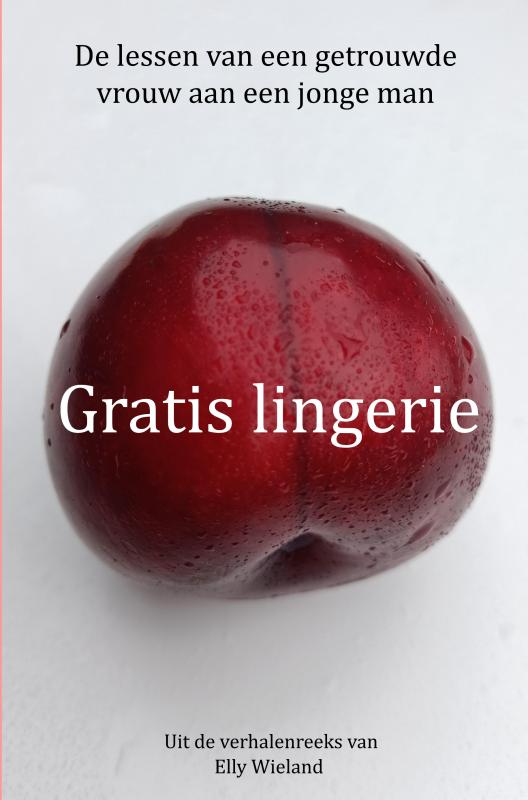 Omslag van Gratis lingerie