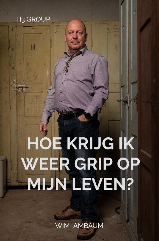 Omslag van Hoe krijg ik weer grip op mijn leven?
