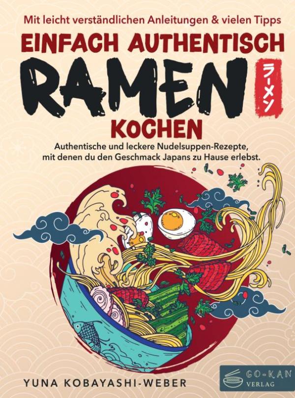 Omslag van Einfach authentisch Ramen kochen