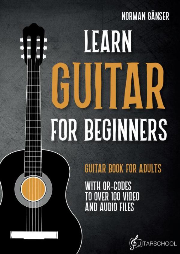 Omslag van Learn Guitar for Beginners - Guitar Book for Adults