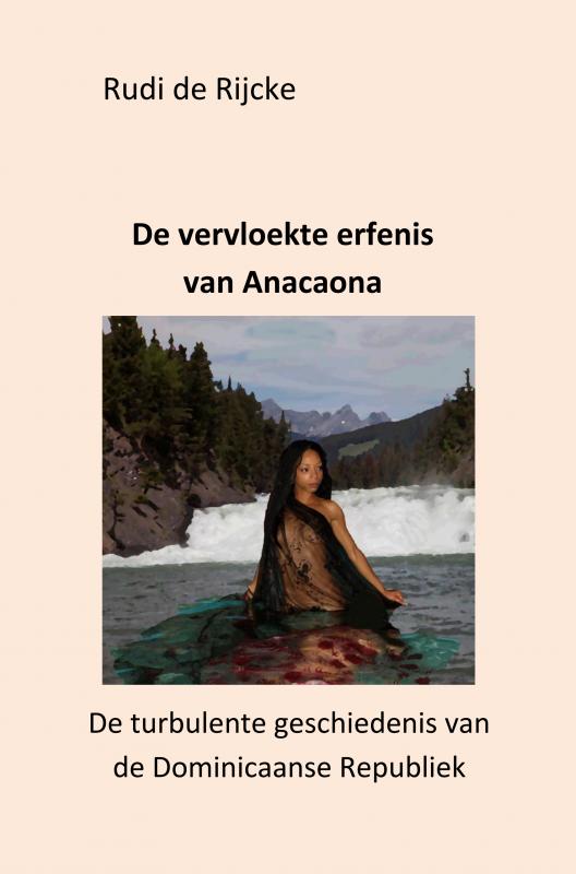 Omslag van De vervloekte erfenis van Anacaona