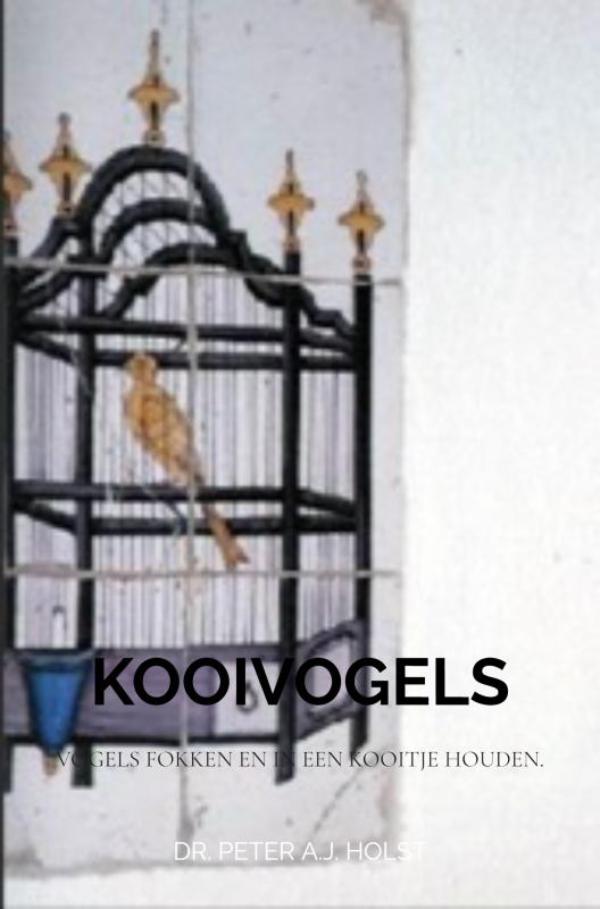 Omslag van Kooivogels veroorzaken Longkanker