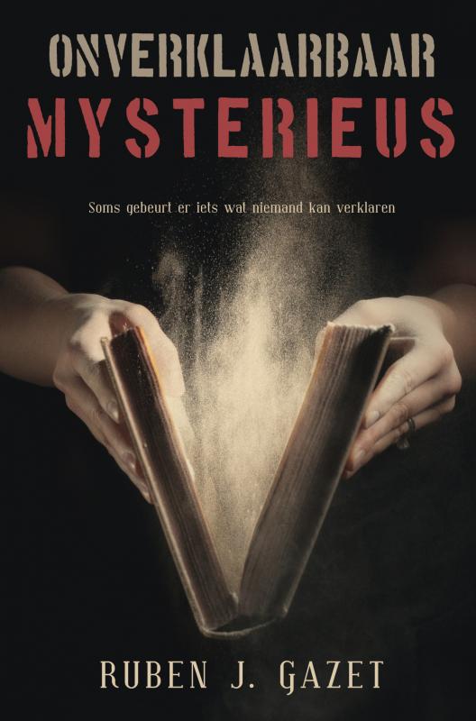 Omslag van Onverklaarbaar mysterieus