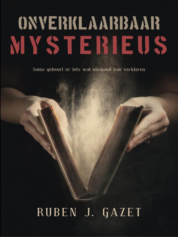 Omslag van Onverklaarbaar mysterieus