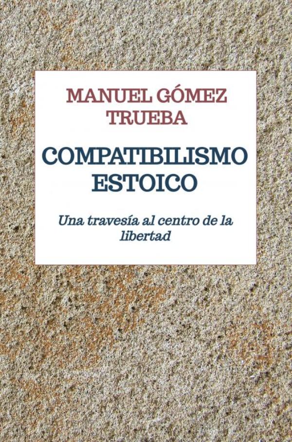 Omslag van COMPATIBILISMO ESTOICO