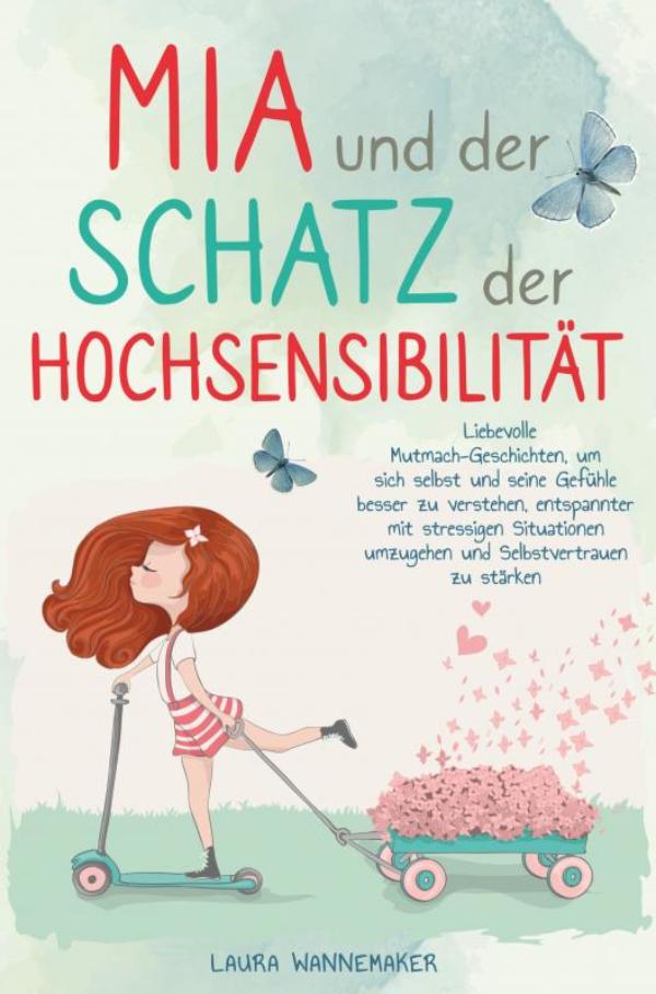 Omslag van Mia und der Schatz der Hochsensibilität