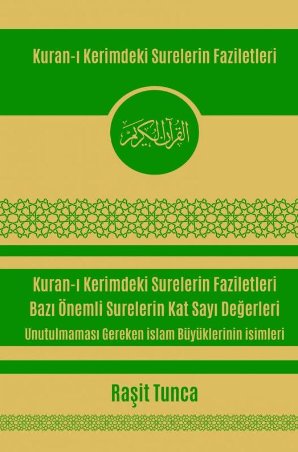 Omslag van Kuran-ı Kerimdeki Surelerin Faziletleri ve Kat Sayı Değerleri