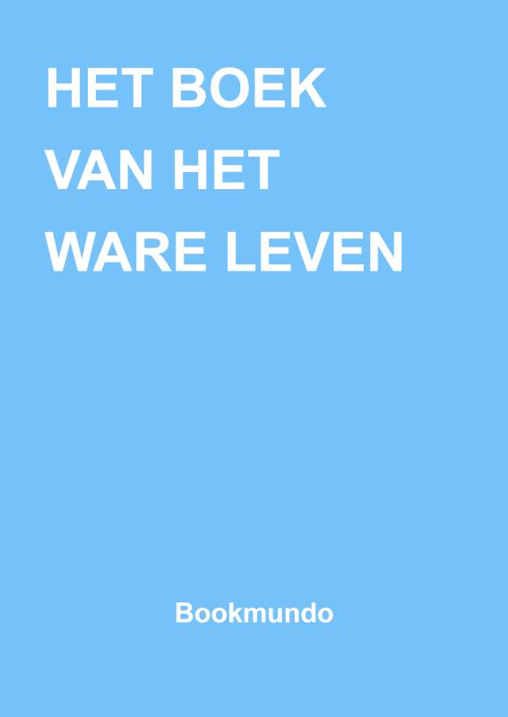 Omslag van HET BOEK VAN HET WARE LEVEN