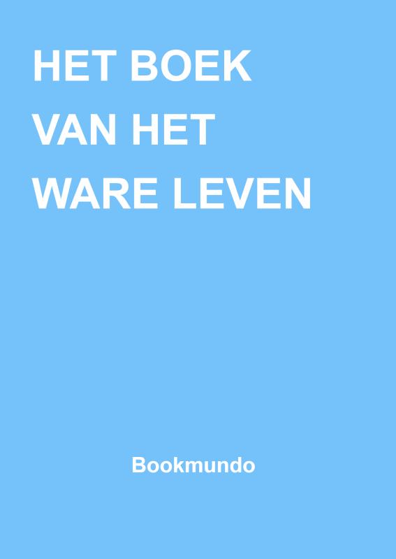 Omslag van HET BOEK VAN HET WARE LEVEN