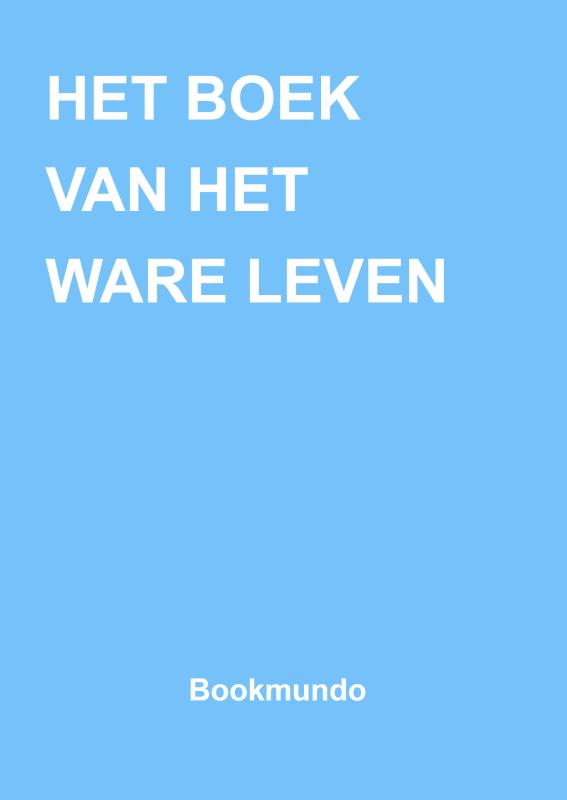 Omslag van HET BOEK VAN HET WARE LEVEN