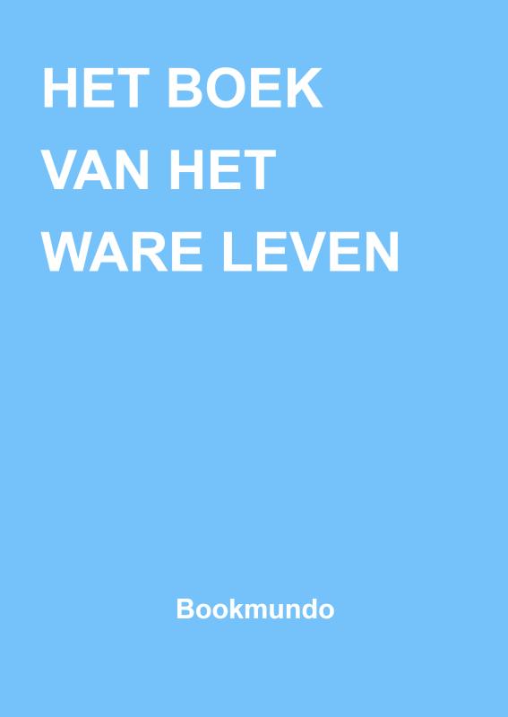 Omslag van HET BOEK VAN HET WARE LEVEN